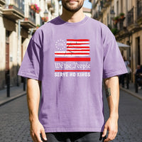 We The People Serve No Kings T-Shirt – Patriotic Freedom Graphic Tee