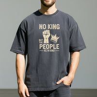 No King But The People T-Shirt – Unisex Equality & Empowerment Tee