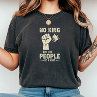 No King But The People Unisex Protest T-Shirt – Freedom and Unity Tee