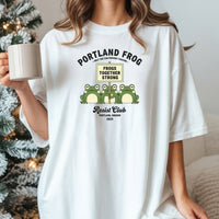 Funny Portland Frog Strong Together Tee – Rebellious Meme Shirt – Freedom Independence Style