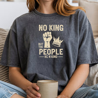 No King But The People T-Shirt – Unisex Equality & Empowerment Tee