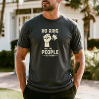 No King But The People Unisex Protest T-Shirt – Freedom and Unity Tee