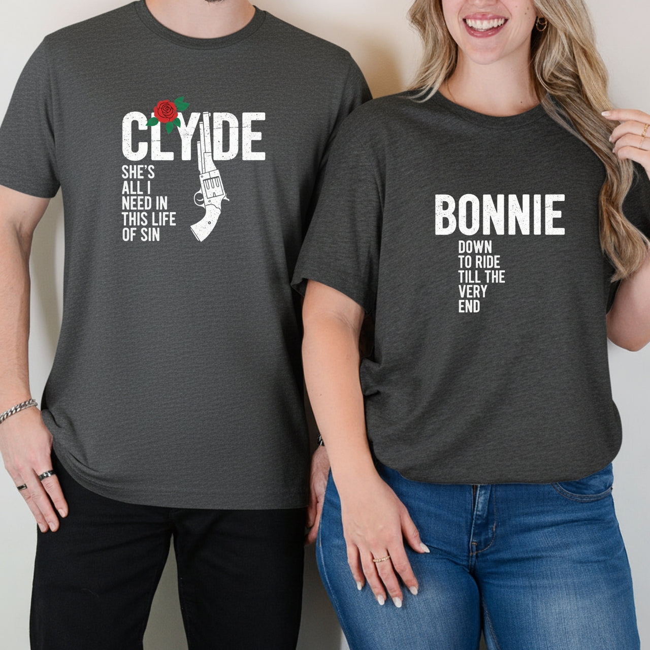 Bonnie Down To Ride Clyde She's All I Need Matching T-Shirts For Couples