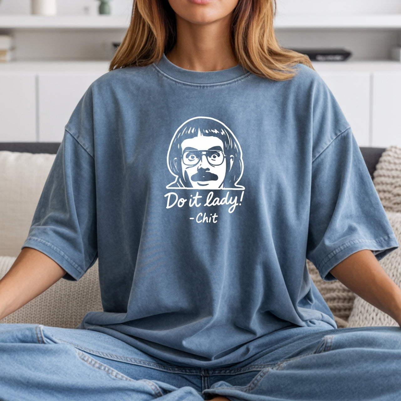 Do It Lady T-Shirt – Retro Funny Motivational Unisex Graphic Tee