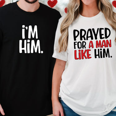 Funny Prayed For Him Matching T-Shirts For Couples