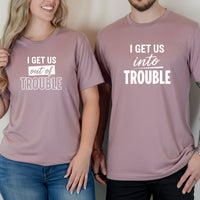 Get Into Trouble Duo Matching T-Shirts For Best Friends