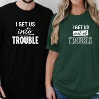 Get Into Trouble Duo Matching T-Shirts For Best Friends