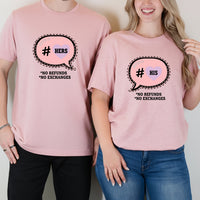 His Her No Exchanges and No Refunds Matching T-Shirts For Couples