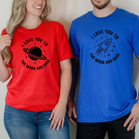 Love You To The Moon And Back Matching T-Shirts For Couples