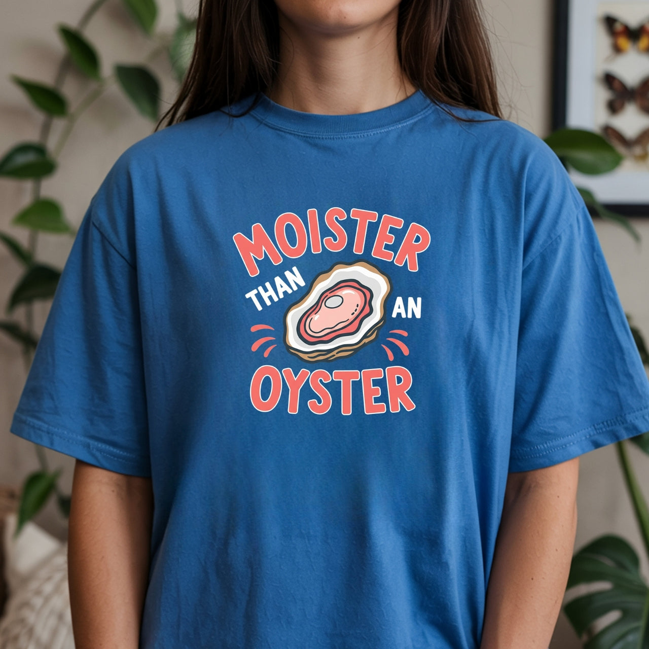 Moister Than an Oyster T-Shirt – Funny Retro Humor Unisex Graphic Tee
