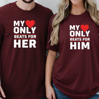 My Heart Only Beats For Her Him Matching T-Shirts For Couples