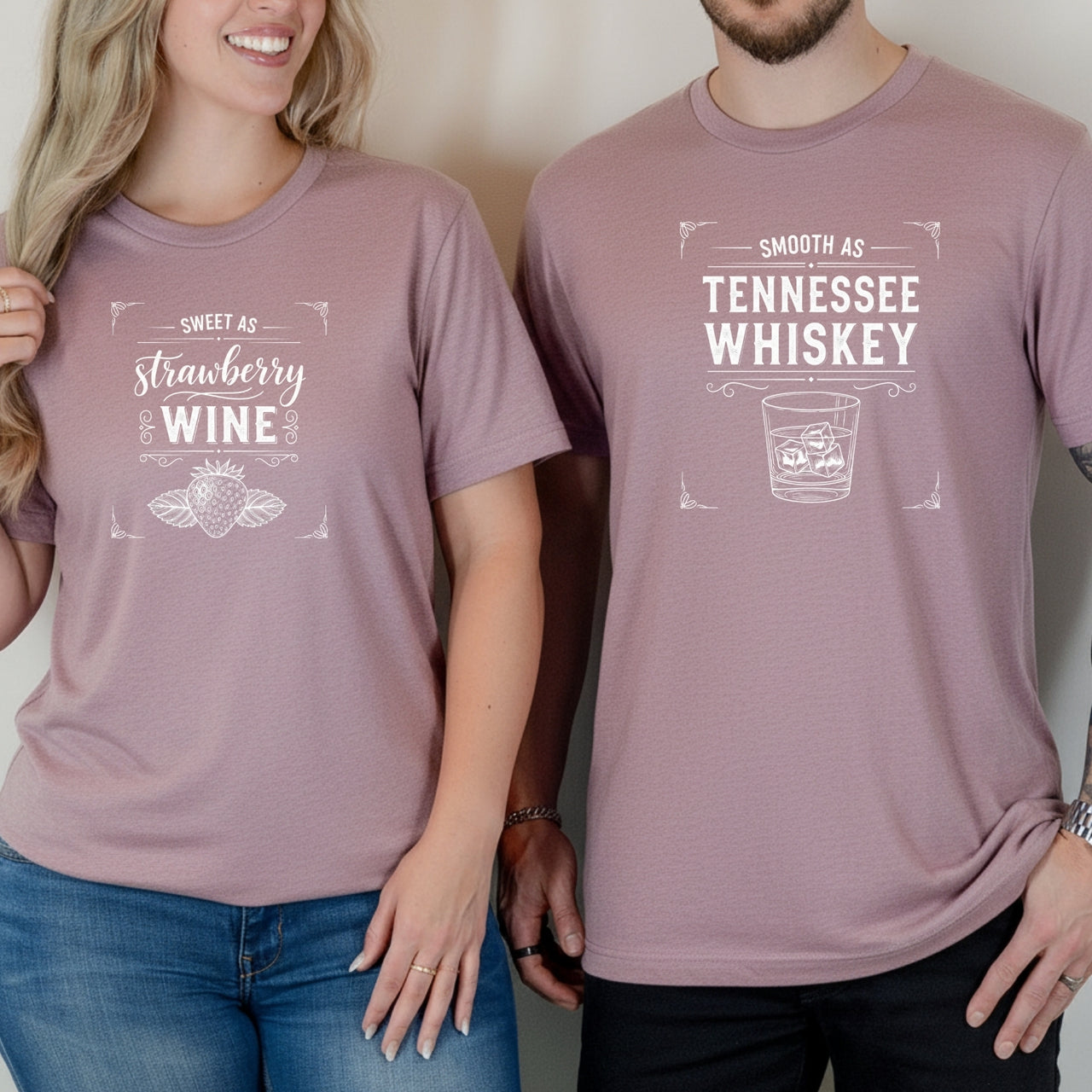 Sweet As Strawberry Wine Smoth As Tennessee Whiskey Matching T-Shirts For Couples