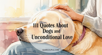 111 Quotes About Dogs and Unconditional Love