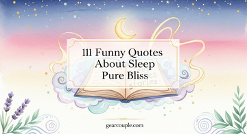111 Funny Quotes About Sleep Pure Bliss