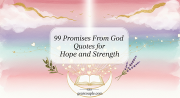 99 Promises From God Quotes for Hope and Strength