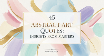 45 Abstract Art Quotes Insights from Masters