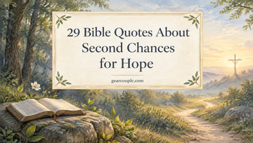 29 Bible Quotes About Second Chances for Hope
