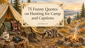 75 Funny Quotes on Hunting for Camp and Captions