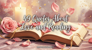 49 Quotes About Love and Reading