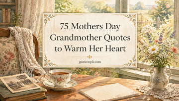 75 Mothers Day Grandmother Quotes to Warm Her Heart