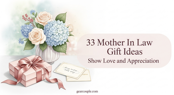 33 Mother in Law Gift Ideas Show Love and Appreciation