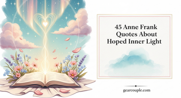 45 Anne Frank Quotes About Hope and Inner Light