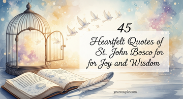 45 Heartfelt Quotes of St. John Bosco for Joy and Wisdom