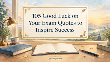 105 Good Luck on Your Exam Quotes to Inspire Success