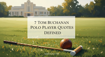 7 Tom Buchanan Polo Player Quotes Defined