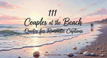 111 Couples At The Beach Quotes For Romantic Captions Gearcouple 111-couples-at-the-beach-quotes-for-romantic-captions-gearcouple