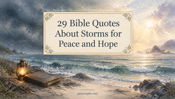 29 Bible Quotes About Storms for Peace and Hope