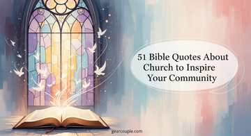51 Bible Quotes About Church to Inspire Your Community