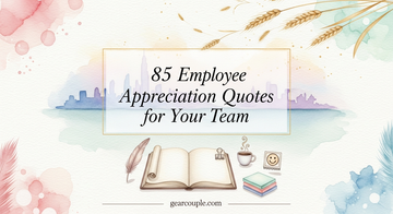 85 Funny Employee Appreciation Quotes for Your Team