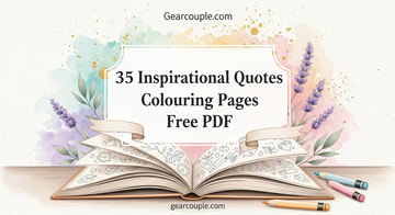 35 Inspirational Quotes Colouring Pages Free PDF