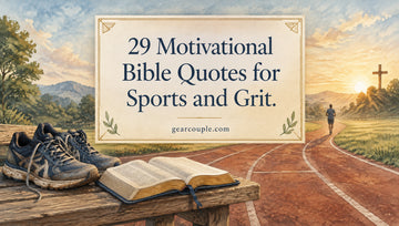 29 Motivational Bible Quotes for Sports and Grit