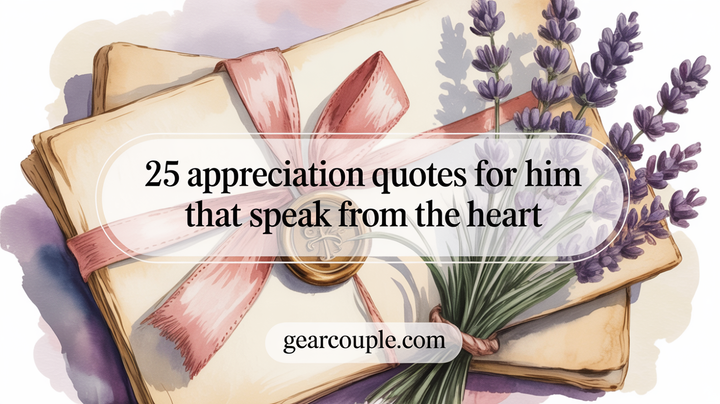 Elegant Appreciation Quotes For Him Images