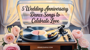 5 Wedding Anniversary Dance Songs to Celebrate Love