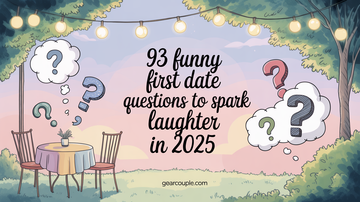 93 Funny First Date Questions You'll Want to Ask in 2025