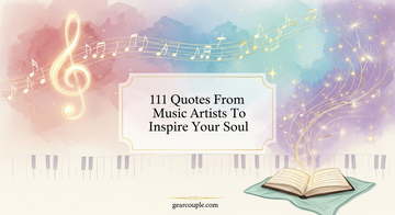111 Quotes From Music Artists To Inspire Your Soul