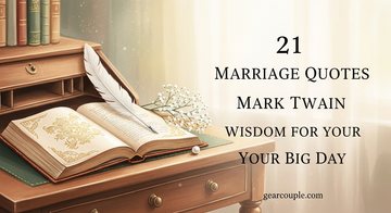 21 Marriage Quotes Mark Twain Wisdom for Your Big Day