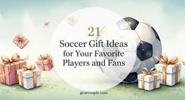 21 Soccer Gift Ideas for Your Favorite Players and Fans