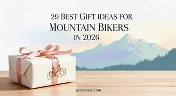 29 Best Gift Ideas for Mountain Bikers in 2026