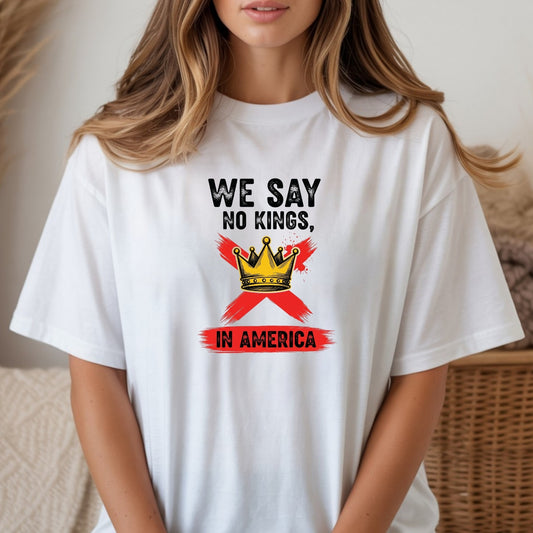 No Kings Day 2.0 T-Shirt – Liberty Inspired Patriotic Graphic Tee
