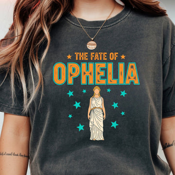The Life of Ophelia Shirt - The Fate of Ophelia Tee - Vintage Literary Fan Graphic T-Shirt
