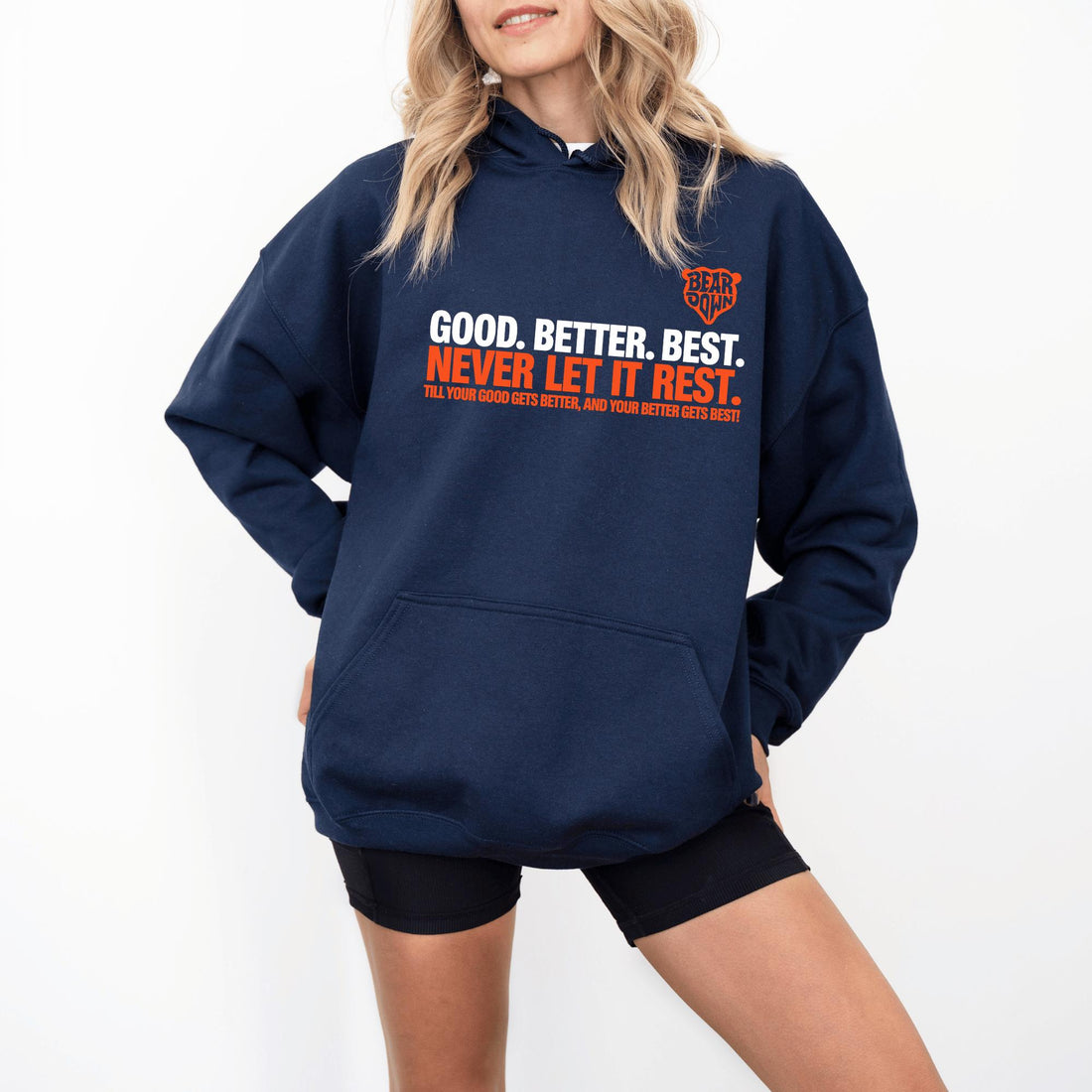 Chicago Football Shirt or Sweatshirt – Good Better Best Quote Hoodie, Touchdown Fan Game Day Motivation Top