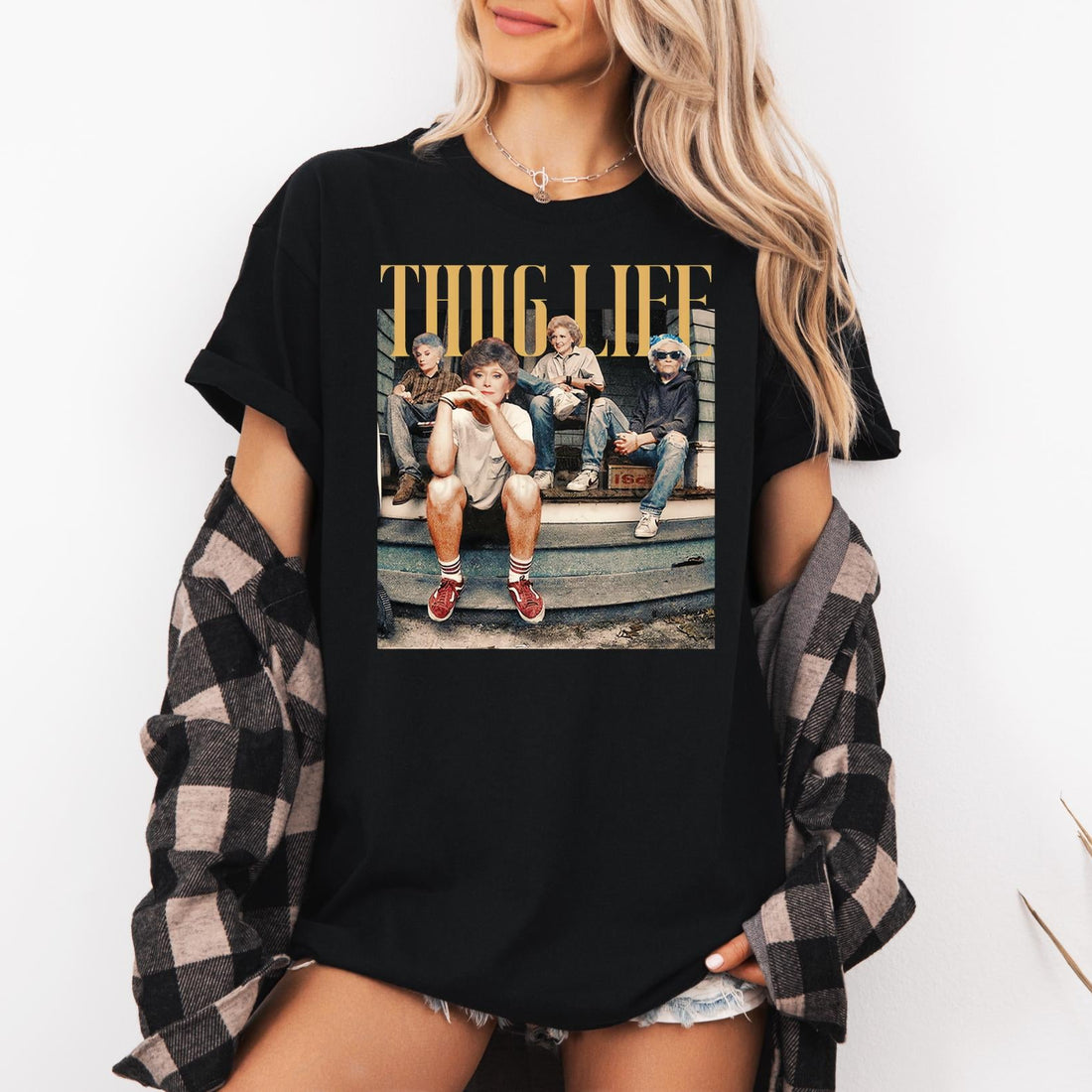 Golden Girls Thug Life Shirt – Retro 80s TV Sitcom Tee – Funny Golden Girls Fan Gift for Women