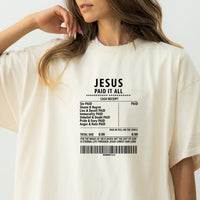 Jesus Paid It All Shirt – Christian Worship Tee, Faith-Based Graphic Shirt