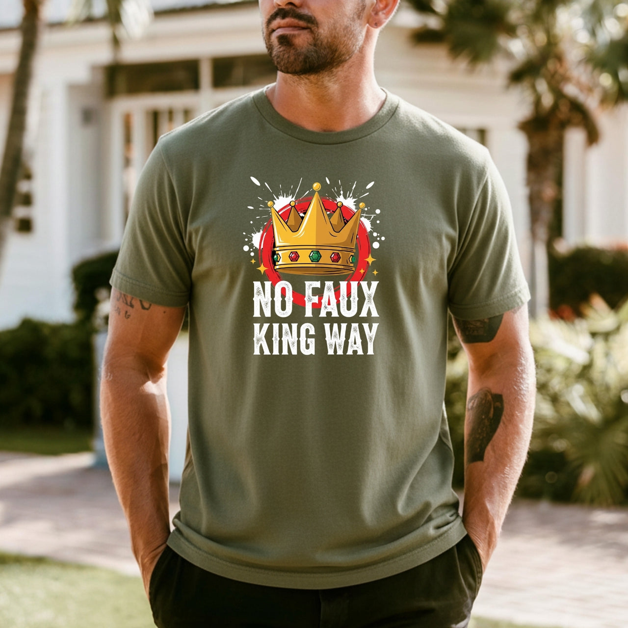 No Faux King Way T-Shirt – Funny Wordplay Graphic Tee – Sarcastic Humor Design