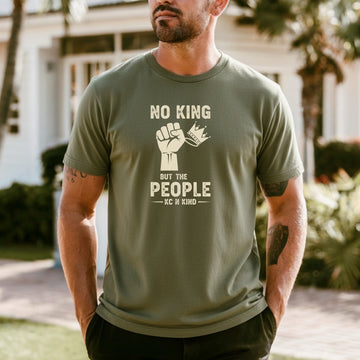 No King But The People Unisex Protest T-Shirt – Freedom and Unity Tee