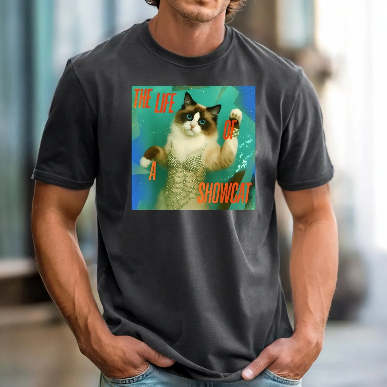 The Life of a Showcat Shirt – Funny Cat Lover Graphic Tee